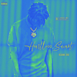 Heartless Savant (Explicit)