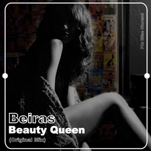 Beauty Queen (Original Mix)