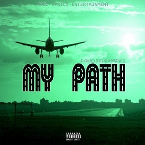 My Path (Explicit)