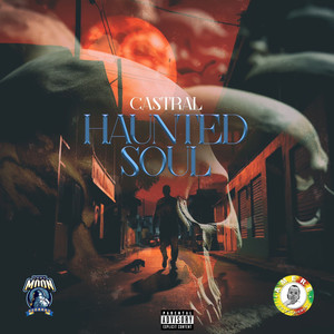 Haunted Soul (Explicit)