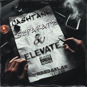 SEPARATE & ELEVATE (Explicit)