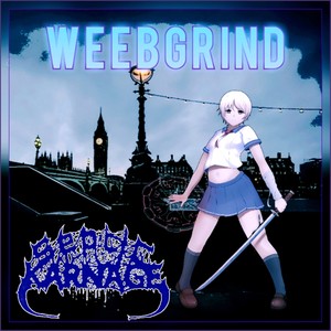 Weebgrind (Explicit)