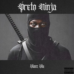 Preto Ninja (Explicit)