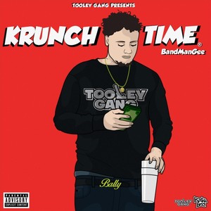 Krunch Time (Explicit)