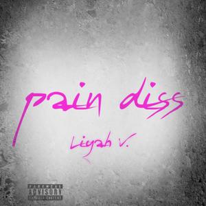 Pain Diss (Explicit)