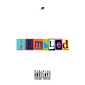 Humbled (Explicit)