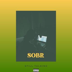 Still Talking (Explicit)