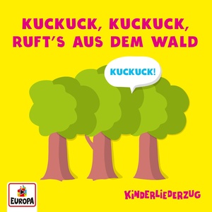 Kuckuck, Kuckuck, ruft's aus dem Wald