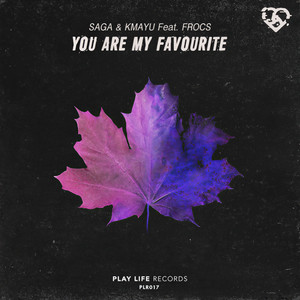You Are My Favourite(feat. Frocs)