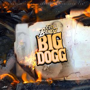 Big Dogg (Explicit)