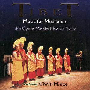 Tibet - The Gyuto Monks Live On Tour