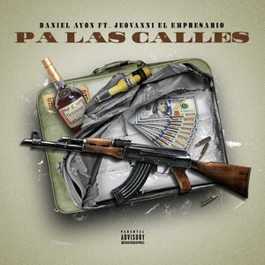 Pa las Calles (Explicit)