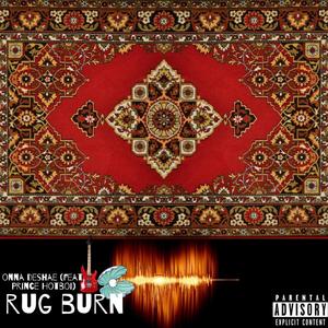 Rugburn(feat. Prince HotBoi) (Explicit)