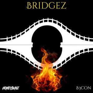 Bridgez (Explicit)