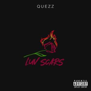 Luv Scars (Explicit)