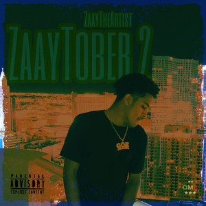 ZaayTober2 (Explicit)