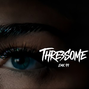 THREESOME (Explicit)