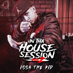 ISSA THE KID - SESSION Vol.2 (Explicit)