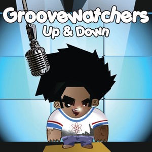 Up & Down (Watch the Groove Mixx)