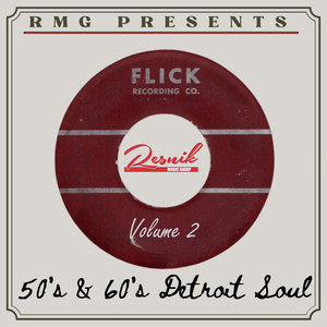 Flick Records 50's & 60's Detroit Soul (Vol. 2)