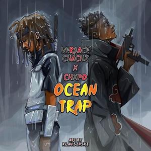 Ocean Trap(feat. Chxpo) (Explicit)