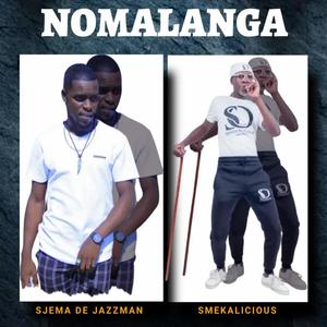 Nomalanga (feat. Smekalicious)