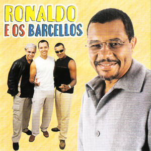 Ronaldo e Os Barcellos