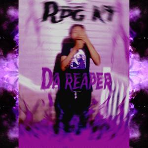 Da Reaper (Explicit)