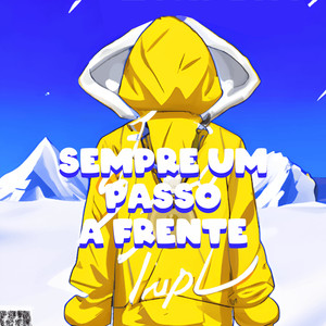 Sempre um Passo a Frente (Explicit)