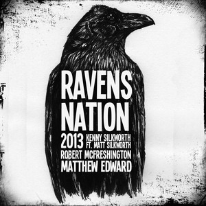 Ravens Nation 2013[feat. Matt Silkworth] (Radio Edit)