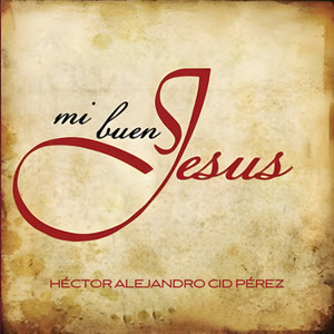 Mi Buen Jesús
