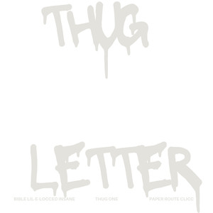 Thug Letter (Explicit)