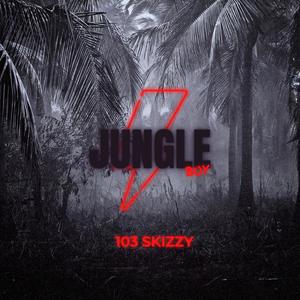 Jungle Boy (Explicit)