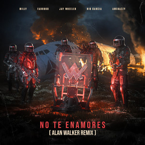 No Te Enamores (Alan Walker Remix|Explicit)封面