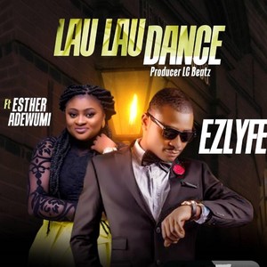 Lau Lau Dance (feat. Esther Adewumi)