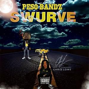 swerve (feat. Chri$ Lowe) [Explicit]