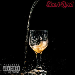 Short-Lived (feat. Jxy True & Aaron Geter) [Explicit]