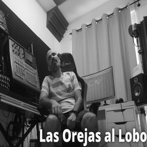 Las Orejas al Lobo