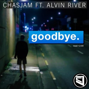 Goodbye(feat. Alvin River)