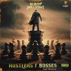 Hustlers & Bosses (Explicit)