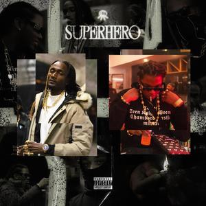 Superhero (feat. Latop) (Explicit)
