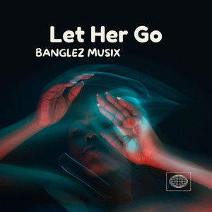 Let Her Go