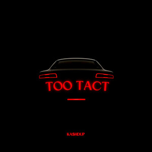 Too Tact (Explicit)