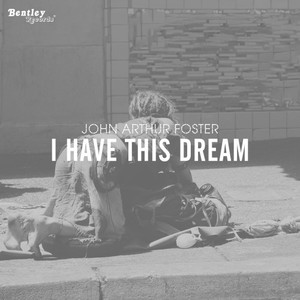 I Have This Dream (Explicit)