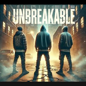 UNBREAKABLE (feat. Demko & Ryan) (Explicit)