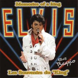 Elvis, Memories Of A King