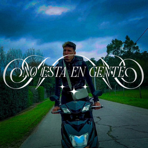 No Esta en Gente (Explicit)