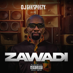 Zawadi (Explicit)