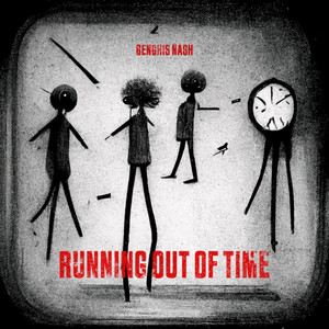 Running out of Time