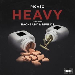 Heavy(feat. RackBaby & Riub DJ) (Explicit)